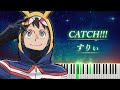 ヴィジランテ 僕のヒーローアカデミア ILLEGALS 2期 OP 「CATCH!!!」 ピアノ すりぃ