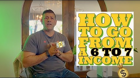 How To Go From 6 To 7 Figures