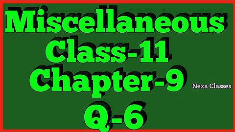 Miscellaneous Exercise Chapter 9 (Q6) Sequence and Series Class 11 Maths NCERT
