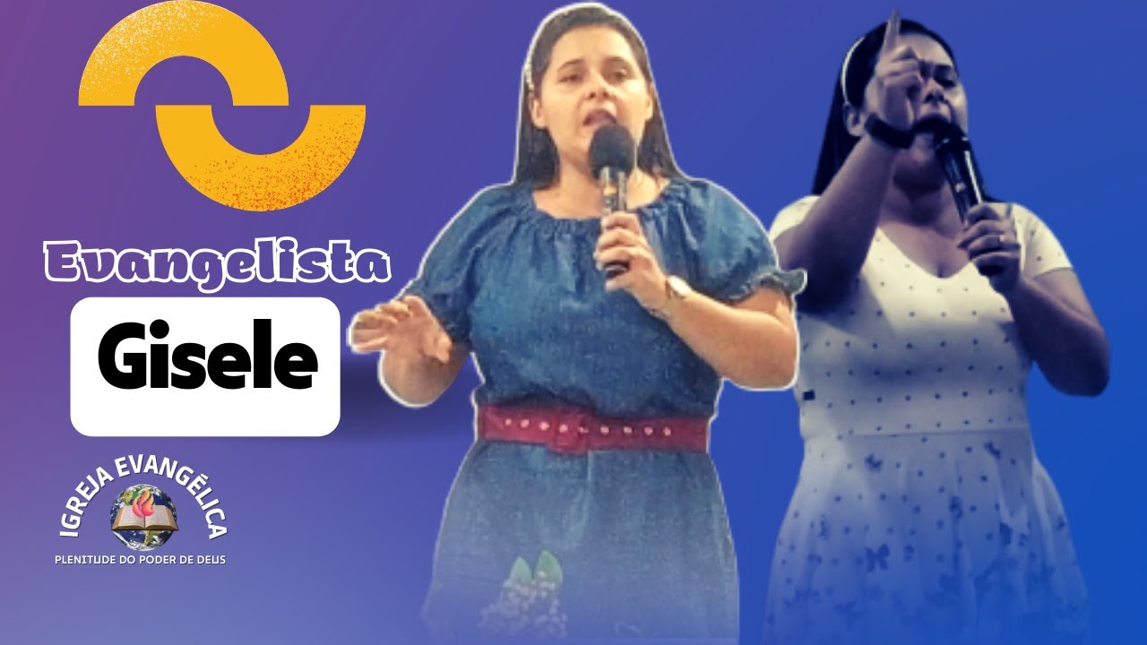Mensagem da Evangelista Gisele. - YouTube