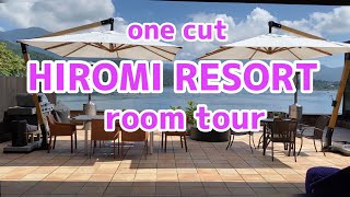 HIROMI RESORT room tour