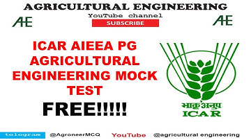ICAR JRF AGRICULTURAL ENGINEERING FREE MOCK TEST 2021