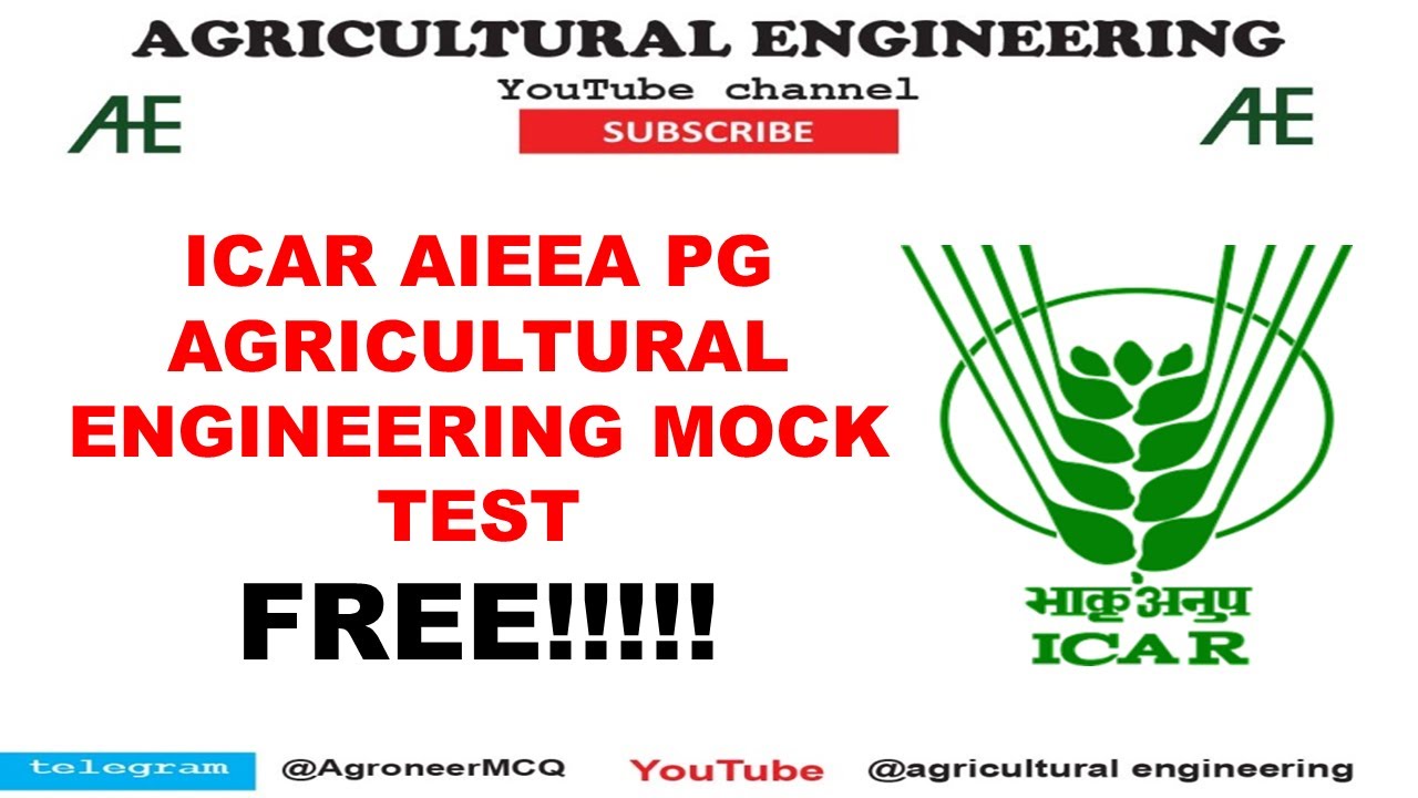 ICAR JRF AGRICULTURAL ENGINEERING FREE MOCK TEST 2021