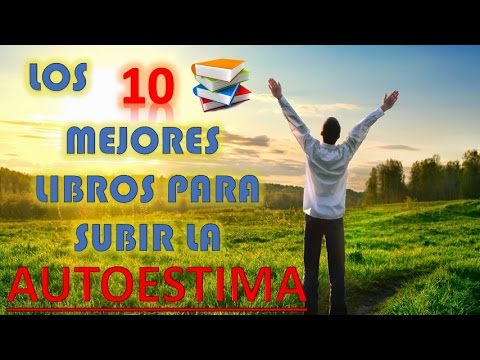 Vídeo: Los Mejores Libros De Autoestima De