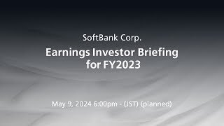 SoftBank Corp. Earnings Investor Briefing for FY2023 screenshot 5