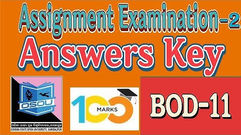 #BOD-11 #ASSIGNMENT-2(Set-2)#EXAM #ANSWER KEY #OSOU #5th Semester #Odia Honours,+3 5th Semester OSOU