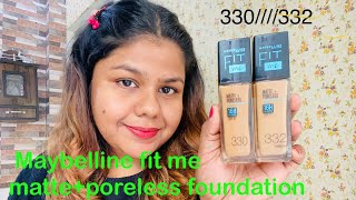 #maybelline fit me foundation 330/332 shades comparison for dusky skin/ #duskyskinmakeup #makeup