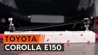 Ako vymeniť tyčka stabilizátora predná na TOYOTA СOROLLA E150 Sedan [NÁVOD AUTODOC]