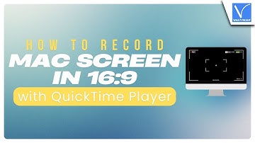 How to Record Mac Screen in 16:9 with QuickTime Player