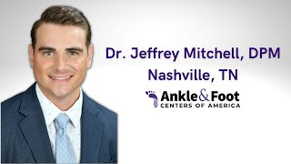 Dr. Jeffrey Mitchell, DPM | Ankle & Foot Centers of America