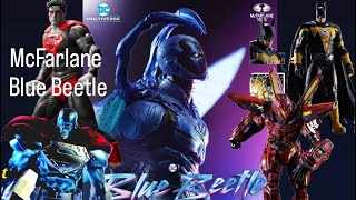 McFarlane Dc Multiverse first look at Blue Beetle Batman- Kingdom Come and McFarlane Spawn Monolith