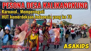 KARNAVAL D’PATROL DESA KALIKANGKUNG ‼️MEMPERINGATI HUT RI YANG KE 78