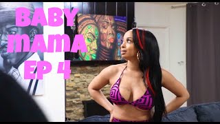 Babymama Episode 4
