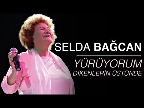 Selda Bağcan - Yürüyorum Dikenlerin Üstünde (Karagül)