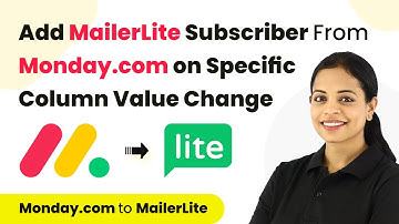 How to Create MailerLite Subscriber when Specific Column Value Changed in Monday.com