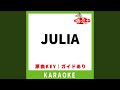 JULIA(カラオケ) [原曲歌手:ZYYG]