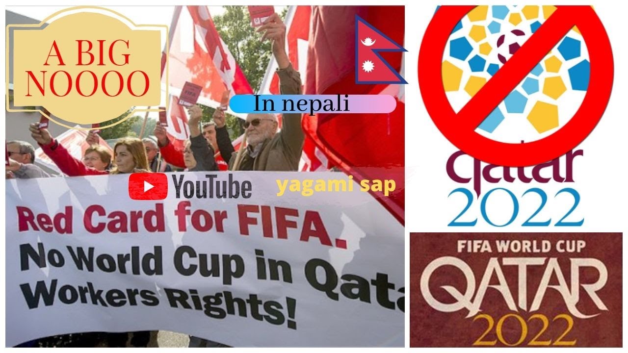 Why Fifa World Cup 2022 Is A Disaster Dark Side Of Qatar In Nepali Youtube