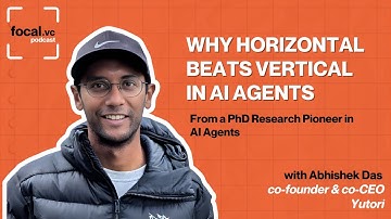 Abhishek Das (Yutori): Why Horizontal Beats Vertical in AI Agents
