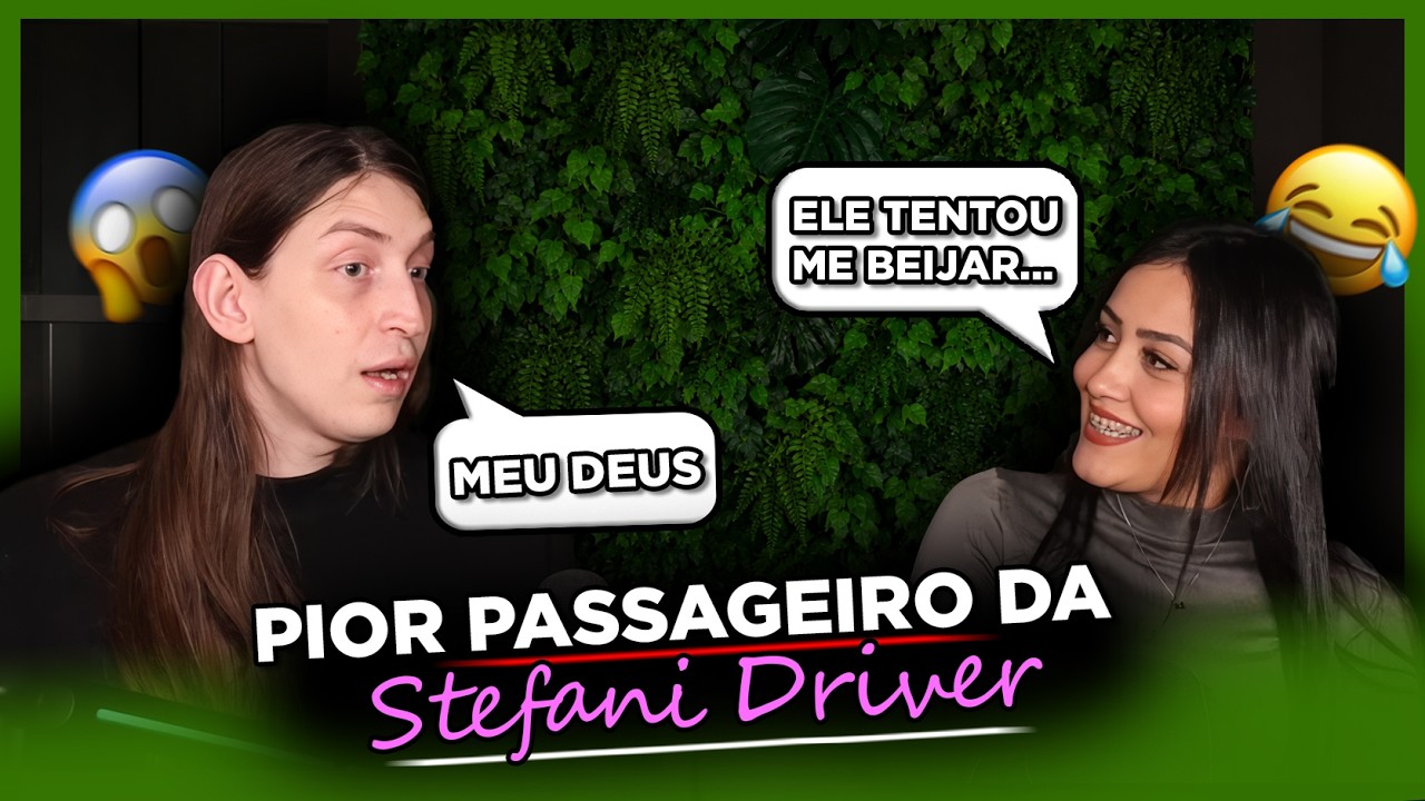 o PIOR passageiro da Stefani Driver