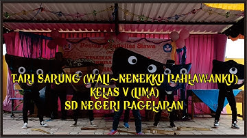 Tari Sarung _ Nenekku _ Pahlawanku _ Kelas V SD Negeri Pagelaran