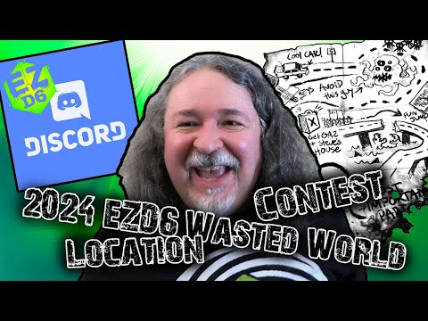 EZD6 Wasted World Community Location Event on DM Scotty Discord