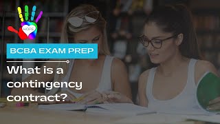 What is a contingency contract?