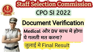 ssc cpo 2022 document verification | ssc cpo medical 2023