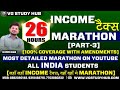 🔴26 HOURS COMPLETE INCOME TAX REVISION🔴Part-3🔴CA Vivek Gaba I Don't Miss at any Cost🔥| Dec 2021 Exam