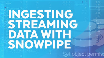 Automatically Ingesting Streaming Data with Snowpipe