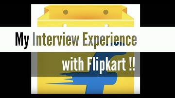 My Interview Experience with Flipkart | UI Developer | Flipkart Interview Experience