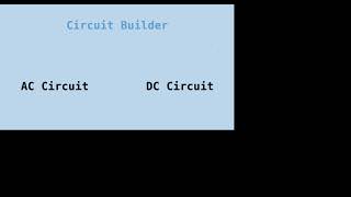 DC circuit builder from menu