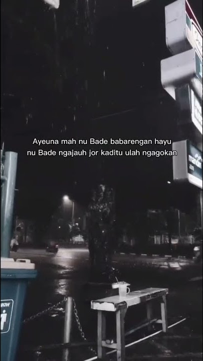 story wa Sunda 30 detik