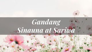 GANDANG SINAUNA AT SARIWA | Kyla Rivera