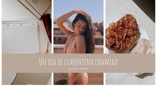 UN DÍA DE CUARENTENA CONMIGO ‎|‎| ¿Qué hago en mi día a día? Rutina de deporte... ‎|  @annallorenns