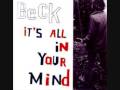 Beck - Whiskey Can Can (It's All in Your Mind)