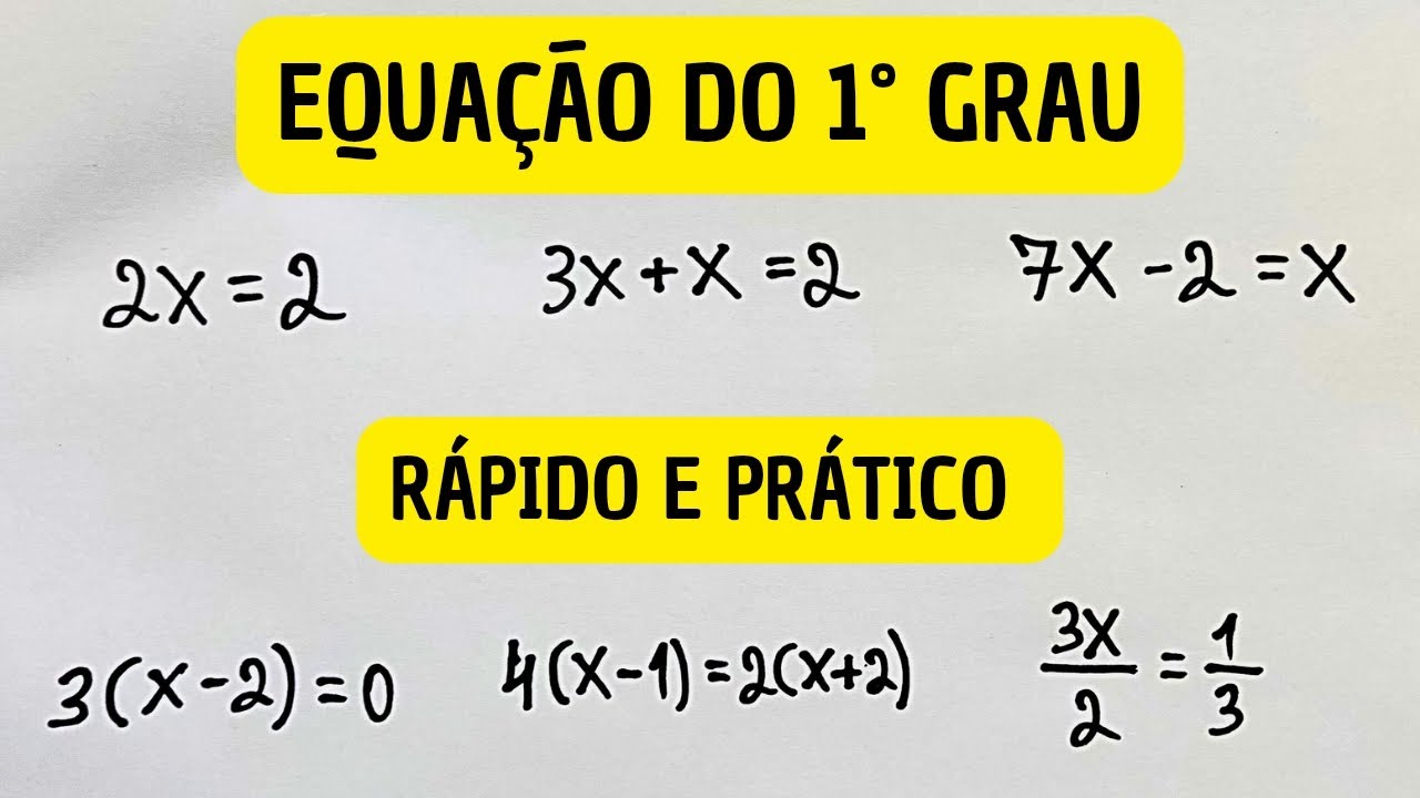 Como Resolver Equação do 1 Grau: Guia Passo a Passo para Iniciantes ...