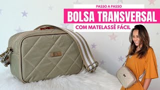 Bolsa Transversal com matelassê Fácil e linda- Costura Criativa - Passo a passo DIY