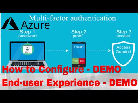 Configure Azure AD Multi-Factor Authentication DEMO Step by Step