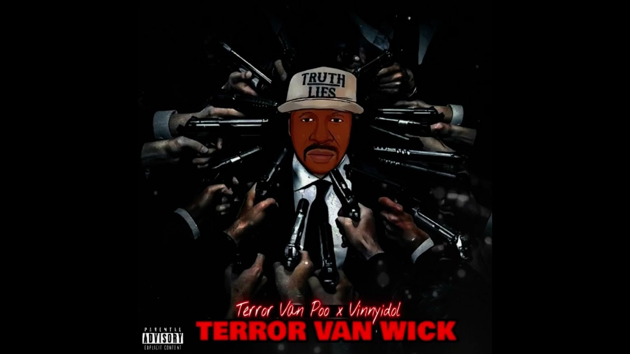 Terror Van Poo & Vinny Idol - TERROR VAN WICK (2024)