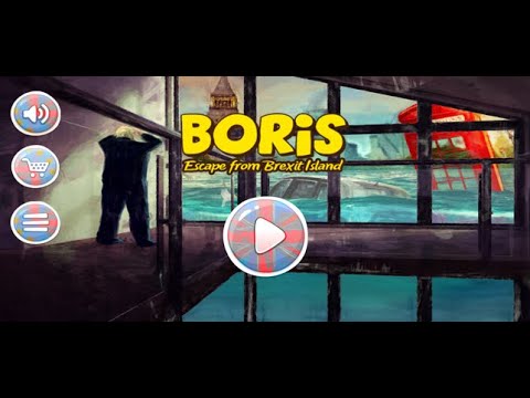 GBHBL Playtime: BORIS: Escape from Brexit Island Full Playthrough
