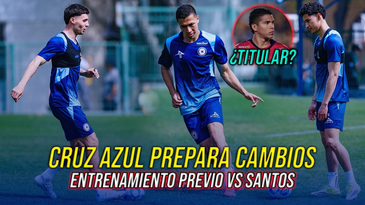 REPORTE de Cruz Azul, NOVEDADES en ENTRENAMIENTO, Larcamon prepara CAMBIOS vs Santos en la Jornada 9