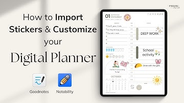 How to add stickers and customize your Goodnotes template?