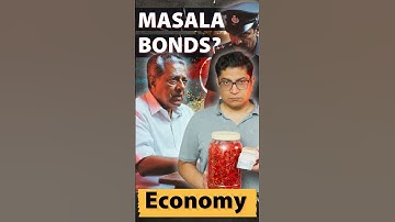 Masala Bonds Explained: Why ED is After Kerala CM? | Economy Current Affairs for UPSC & other exams