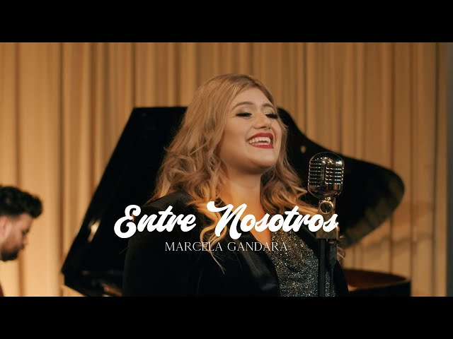 MARCELA GANDARA - ENTRE NOSOTROS