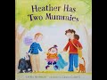 Heather Has Two Mummies Quiz