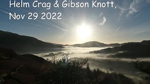 Helm Crag & Gibson Knott