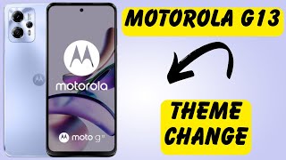 Motorola G13 Theme Change ,  how to change theme in motorola , motorola theme change launcher screenshot 4