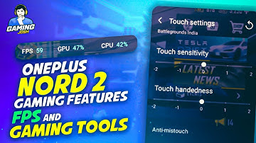 OnePlus Nord 2 BGMI Gaming Tools, Gaming Mode & FPS Data Monitor Explained | Gaming Josh