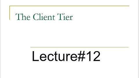 J2EE | The Client Tier Enterprise Application Development | Lecture 12 | Urdu | Hindi