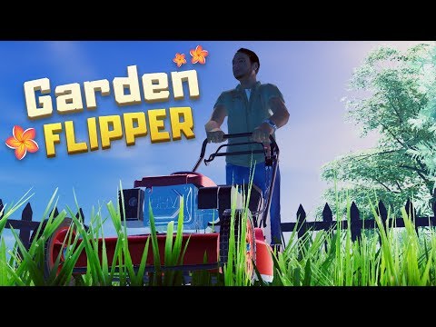 Garden Flipper